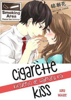 Cigarette Kiss Kitsuenjo De Hajimaru Koi